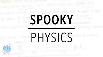 Entanglement and the EPR Paradox | #Halloween2019