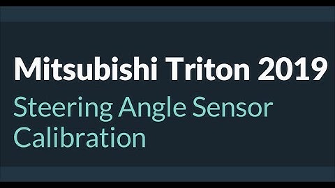 Mitsubishi Triton 2019 Steering Angle Sensor Calibration with LAUNCH X-431 Scanners