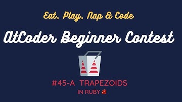 AtCoder Beginner Contest 045 A - Trapezoids in Ruby