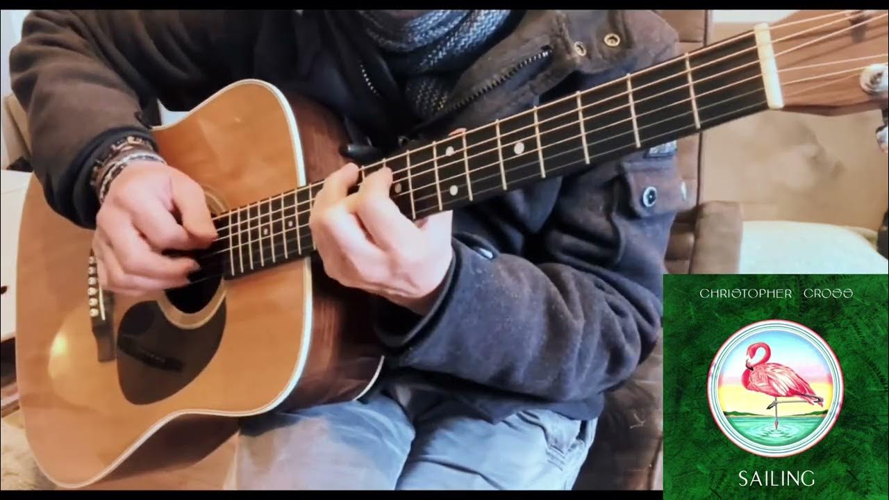‘Sailing’ Christopher Cross Guitar Chords (Open D Tuning) YouTube