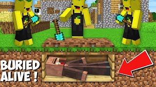 Why did ME AND MY CLONES BURIED ALIVE A VILLAGER in Minecraft ? HOW TO SURVIVE UNDERGROUND ?