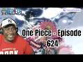 One Piece Is Getting CRAZY… Episode 624