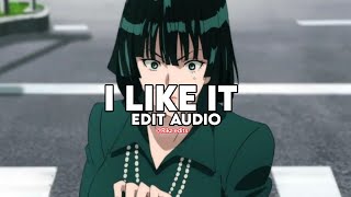 I Like It - Bad Bunny, Cardi B, and J Balvin『edit audio』