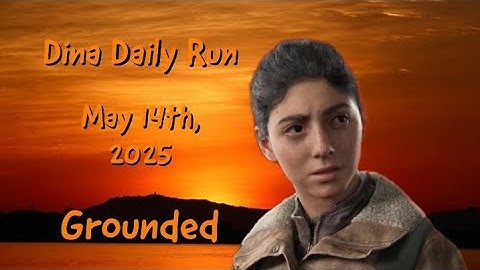 No Return [PS5] | Dina Daily Run on Grounded Top 30 | 5/14/25 | TLOU2R