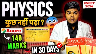 EASY and HIGH Scoring Chapters😮|Do or Die Chapters of PHYSICS for NEET 2024|Score 140+ Marks🔥
