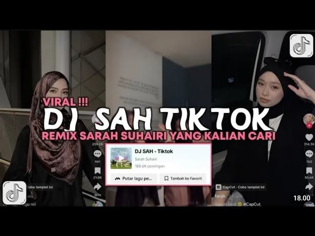 DJ SAH REMIX SARAH SUHAIRI VIRAL TIKTOK TERBARU 2024  !! class=