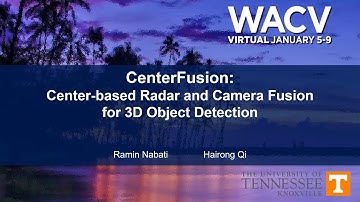 WACV2021 - CenterFusion: Center-based Radar and Camera Fusion for 3D Object Detection