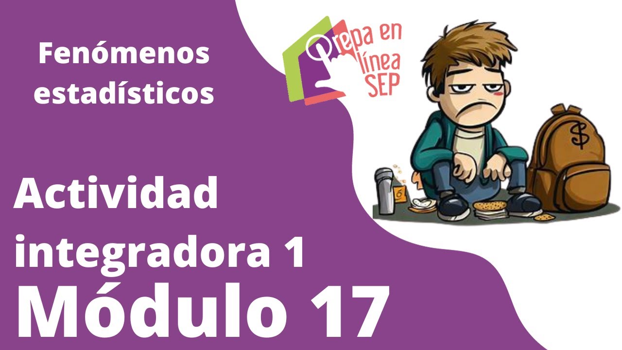 Actividad Integradora 1 M dulo 17 Fen menos Estad sticos YouTube actividad-integradora-1-m-dulo-17-fen-menos-estad-sticos-youtube