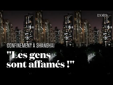 A Shanghai, la population crie son désespoir d'être confinée