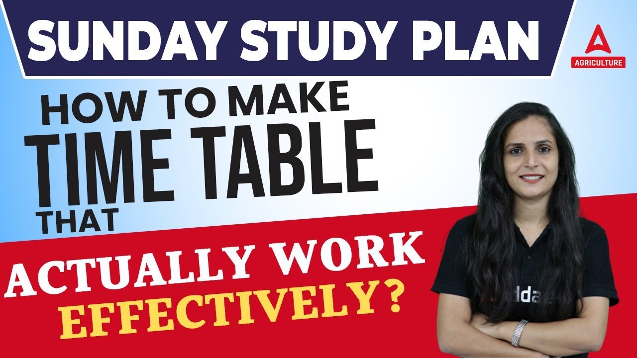 Sunday Study Plan How To Make Time Table That Actually Work 
