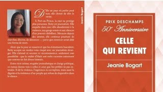 Du manuscrit à la publication,La poétesse Jeanie Bogart nous parle de   " CELLE QUI REVIENT"