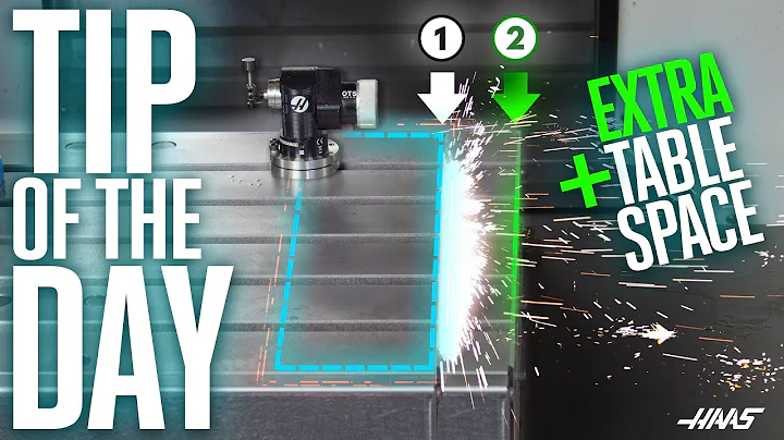 GET EXTRA TABLE SPACE! - Haas Automation Tip of th...