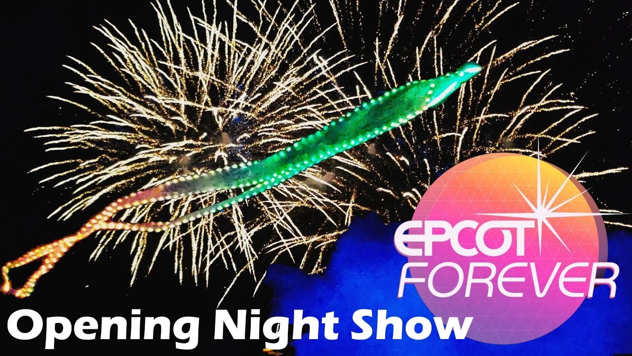 Epcot Forever Opening Night Event | Full Nighttime Fireworks Show at Epcot