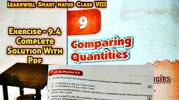 Learnwell smart Maths Class 8 Unit 9 Ex 9.4 Solutions | Class 8 learnwell maths Ex 9.4 Solution Pdf
