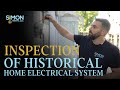 Inspection of Historical Home Electrical System - Simon Electric LLC