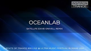 OceanLab - Satellite (David Gravell Remix) ASOT 800