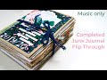 Completed Personal JUNK JOURNAL | Flip Through | Music Only | 2019 - 2020