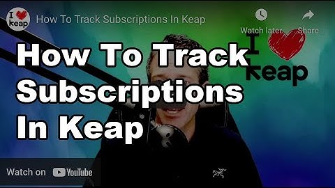 How To Track Subscriptions In Keap