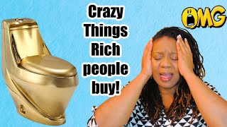 Crazy Expensive Things Rich People Buy