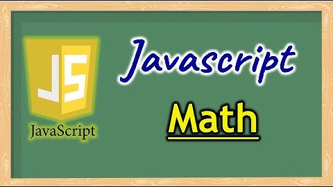 Part 8 - Math functions in JavaScript | Pradeep Nailwal