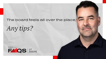 The board feels all over the place on strategy. Any tips? | FAQs with Jason