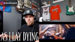 AS I LAY DYING - Blinded (REACTION!!!)