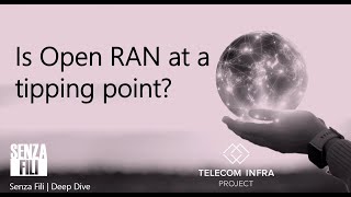 Open RAN at a tipping point