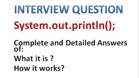 Explain System.out.println(); in detail- Hindi