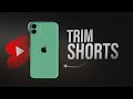 How to Trim Youtube Shorts from iPhone (tutorial)