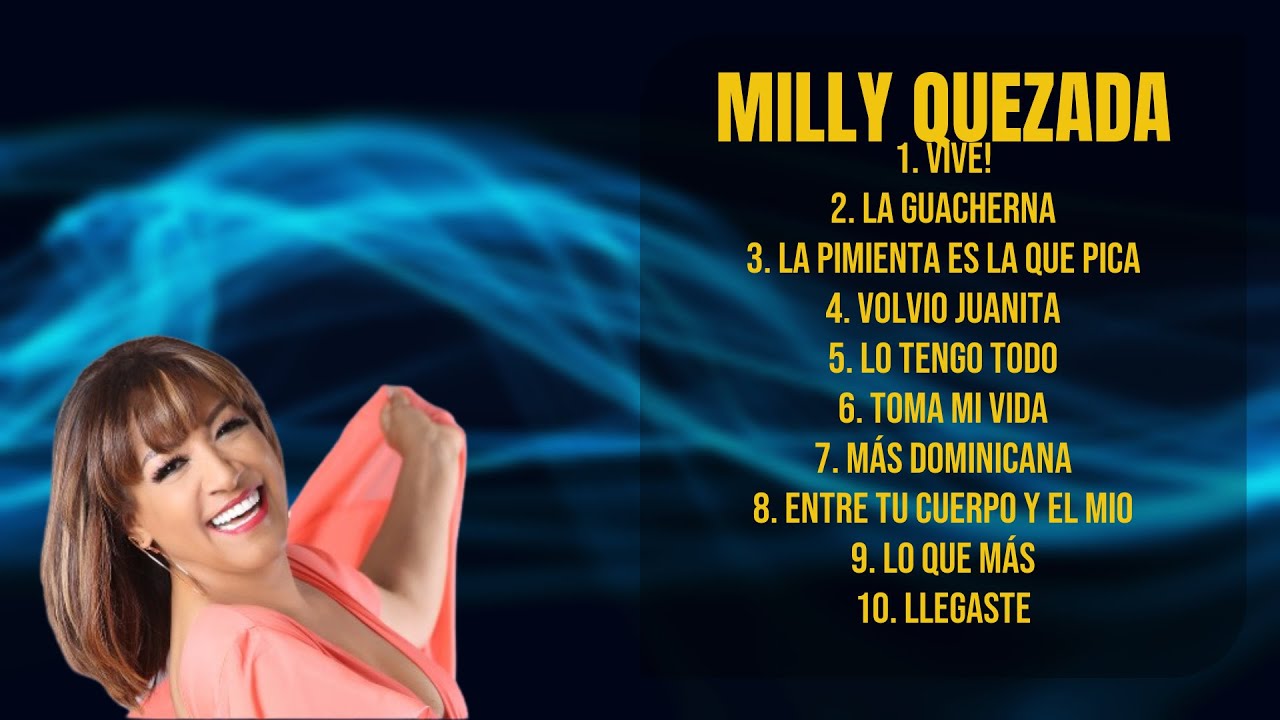 Milly Quezada-Year's music sensation-Premier Tracks Playlist