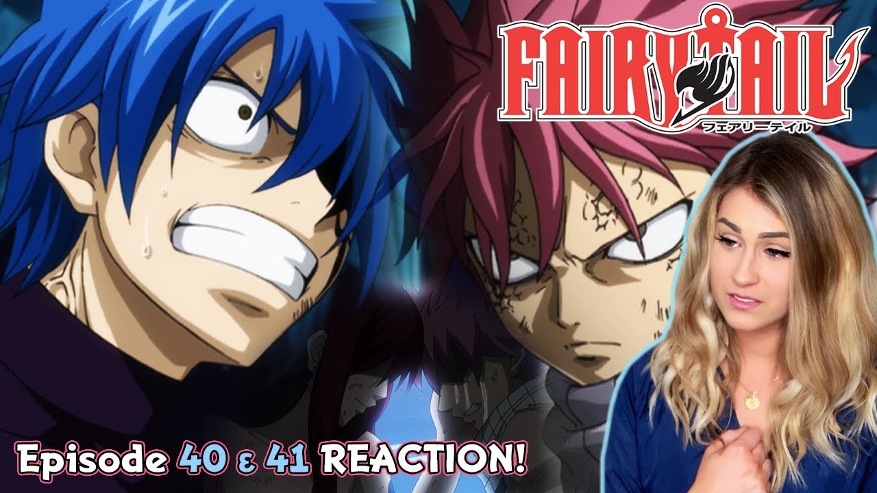 Natsu Defeats Jellal Fairy Tail Episode 40 41 Reaction Youtube