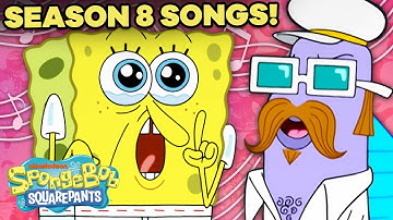 EVERY Song From Season 8 of SpongeBob Squarepants! 🎤