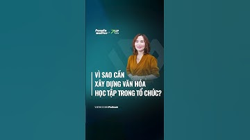 Cam kết cho việc xây dựng văn hóa học tập là một trong những nền tảng để tổ chức trường tồn