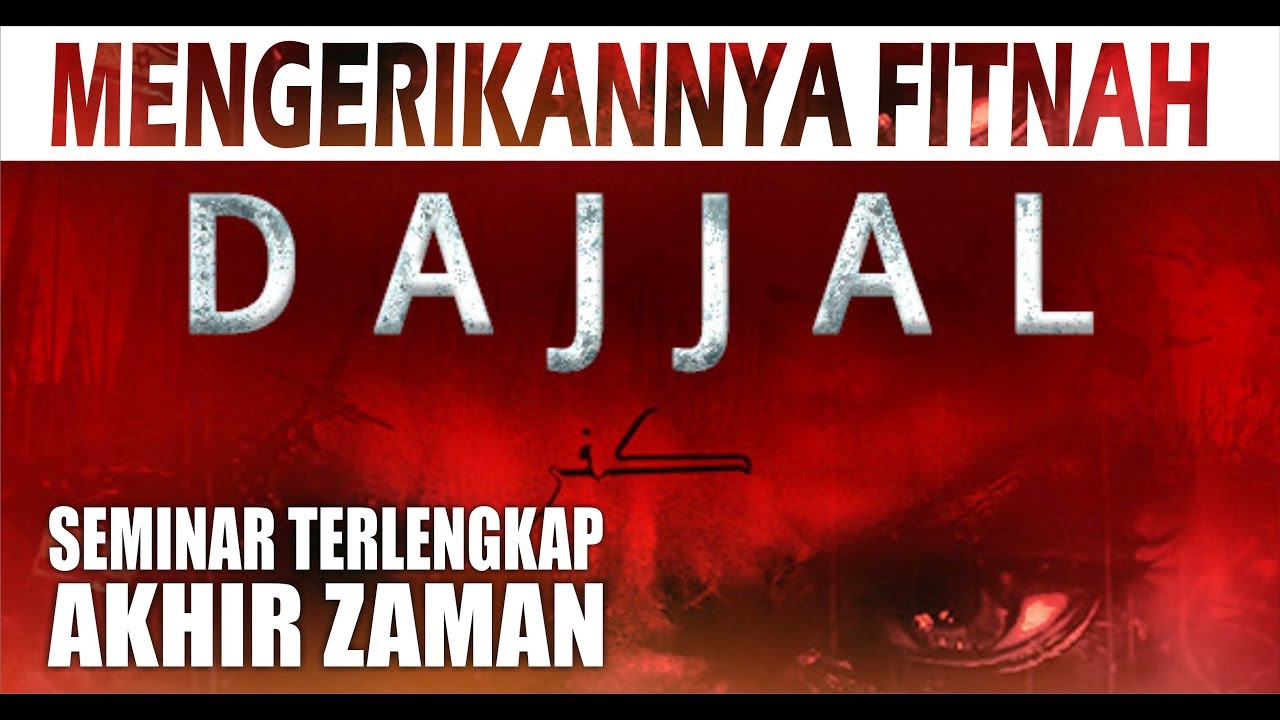 Fitnah dajjal akhir zaman