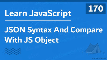 Learn JavaScript In Arabic 2021 - #170 - JSON Syntax And Compare With JS Object
