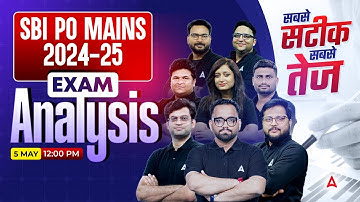 SBI PO Exam Analysis 2025 | SBI PO Mains Analysis 2025 | SBI PO Mains GA, Reasoning, Maths, English