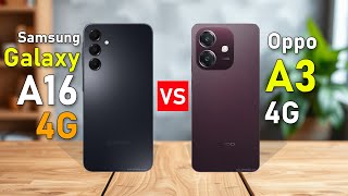 Galaxy A16 4G VS Oppo A3 4G
