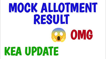 mock allotment result updates/omg / kcet neet mock allotment result