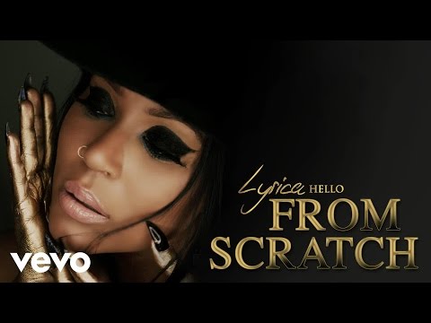 Lyrica Anderson - From Scratch (Audio)
