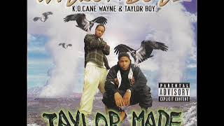Taylor Boyz - True Dat Do Dat (1999)