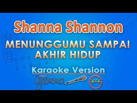 Shanna Shannon - Waiting for You Until the End of Life (Karaoke) by GMusic