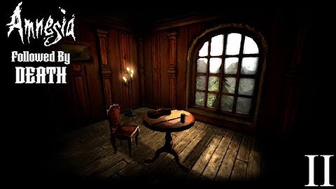 Amnesia Custom Story: Followed by Death - Chapter 2