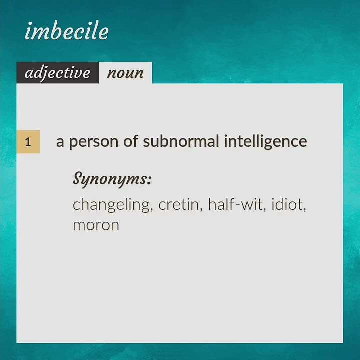 imbecile-meaning-of-imbecile-youtube