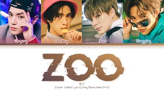 [OT4 Version] NCT ZOO Lyrics (엔시티 주 가사) [Color Coded Lyrics Eng/Rom/Han/가사]