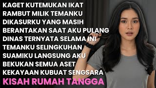 AKU KAGET TEMUKAN IKAT RAMBUT SAHABATKU DIRANJANGKU TERNYATA SELAMA AKU DINAS MEREKA SLEINGKUH