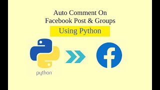 Auto Comment On Facebook Post | Python | Marvelous Programmer