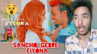 Sancho Gebre - Fiyona - ፍዮና - New Ethiopian Music Video | Reaction