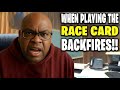 When Playing the RACE CARD Backfires BADLY in Court | Judge Shuts It Down Instantly