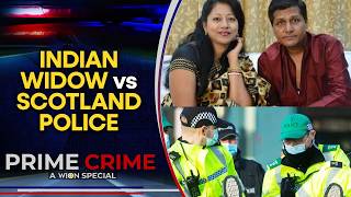 Indian Man Was Falsely Accused In Scotland Murder Case. The Shame Killed Him | WION Prime Crime