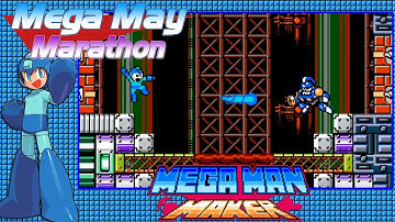Mega Man Maker (Version 1.5): We Play YOUR Levels LIVE! - Mega May 2019